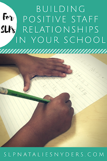 Building Positive Staff Relationships in Your School